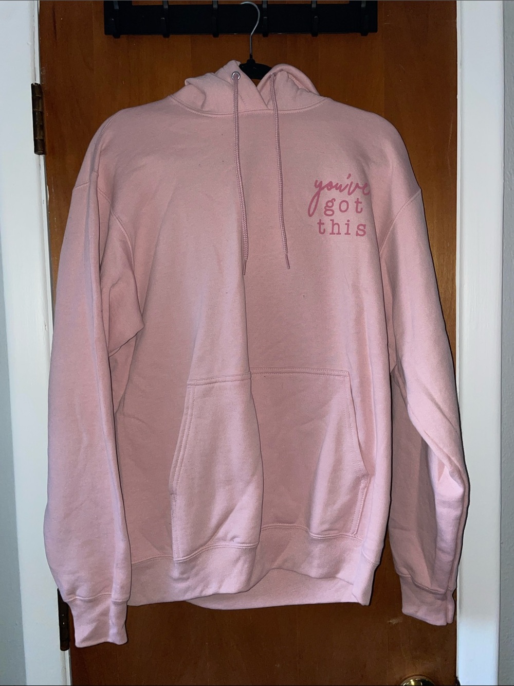 Pink "You've Got This" Hoodie - Women's Pullover Sweatshirt